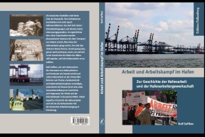 Titel Arbeit und Arbeitskampf im Hafen