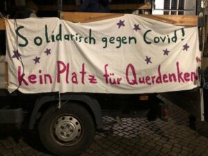 Solidarisch gegen Covid! Kein Platz für Querdenker. 
