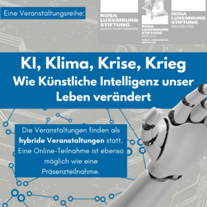 Sharepic1 zur Veranstaltungsreihe KI_Klima_Krise_Krieg