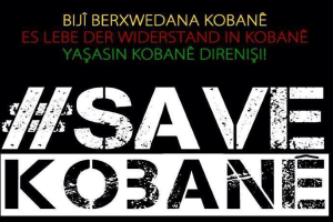 Save Kobanê - Es lebe der Widerstand in Kobanê 