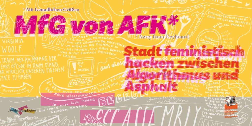 Banner: MfG von AFK* – Stadt feministisch hacken zwischen Algorithmus und AsphaltVortrag und Diskussion mit Maja-Lee Voigt Dienstag 7. Mai 2024, um 19 Uhr in Bremen, im Garabatos Atelier